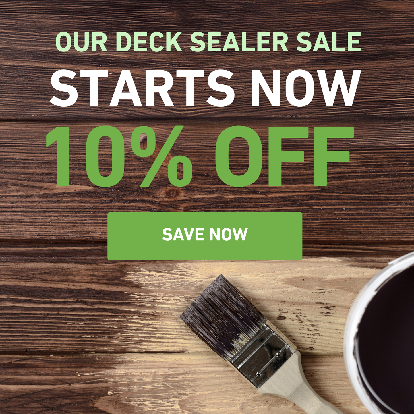 Our June Deck Sealer Sale Starts Now 10% Off Save Now